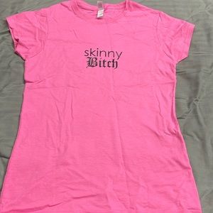 NWOT Skinny B*tch pink tee medium